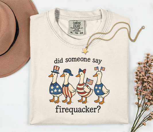 Did Someone Say Firequacker