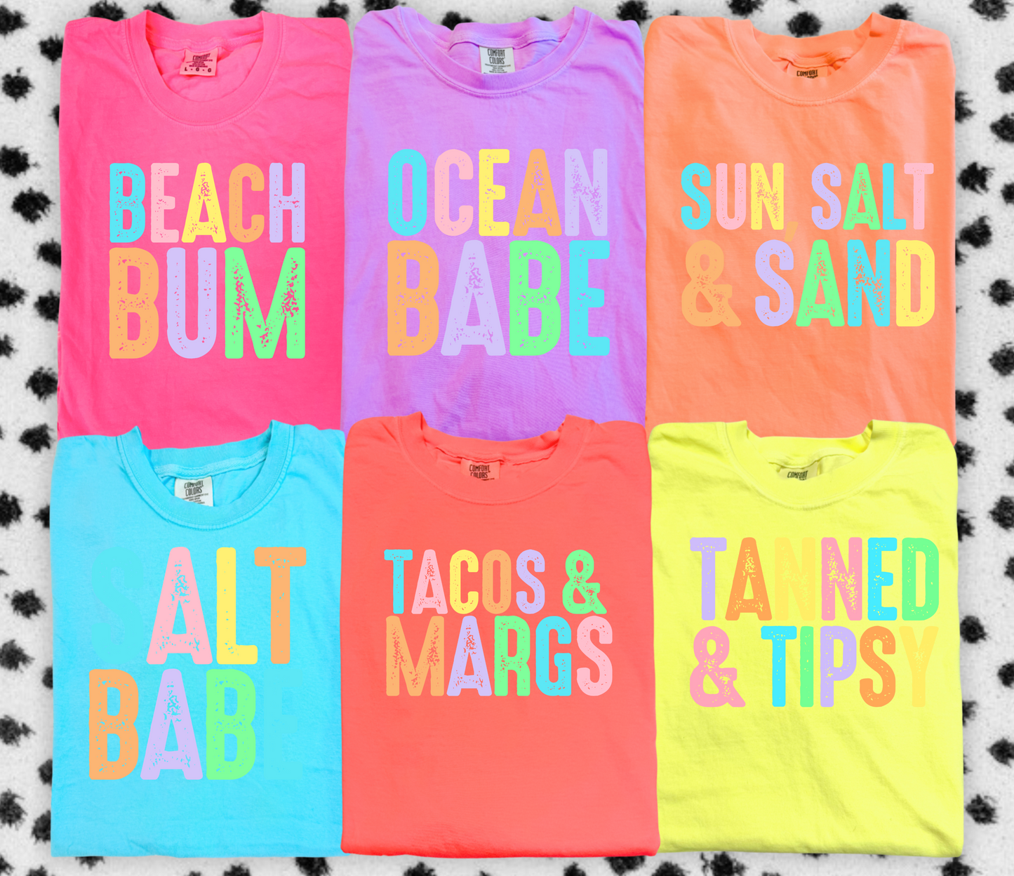 Beach Bum/ Ocean Babe/ Sun Salt and Sand/ Salt Babe/ Tacos and Margs/ Tanned and Tipsy