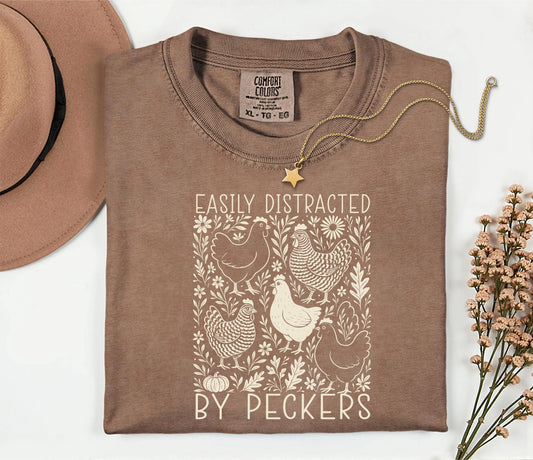 Easily Distracted By Peckers